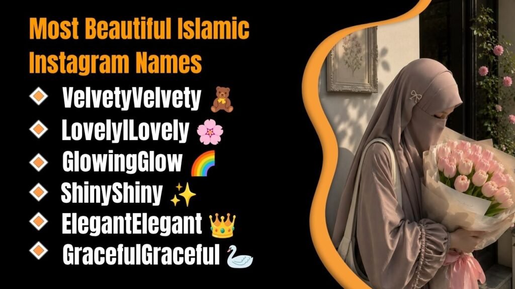 Most Beautiful Islamic Instagram Names