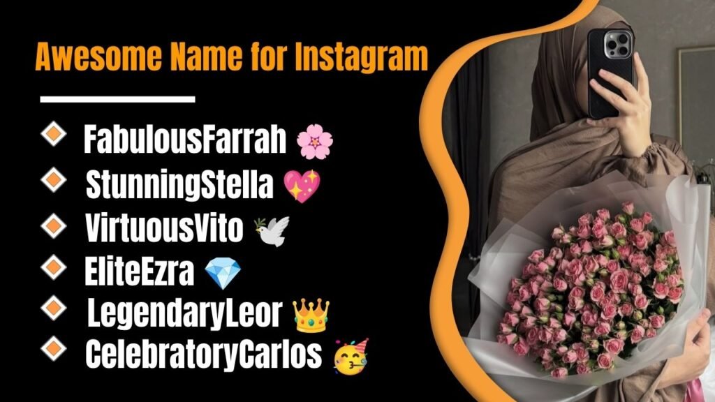 Awesome Name for Instagram
