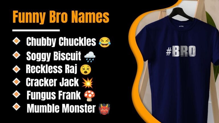 1299+ Funny Bro Names: So Hilarious, Your Friends Will Never Let You Live It Down!