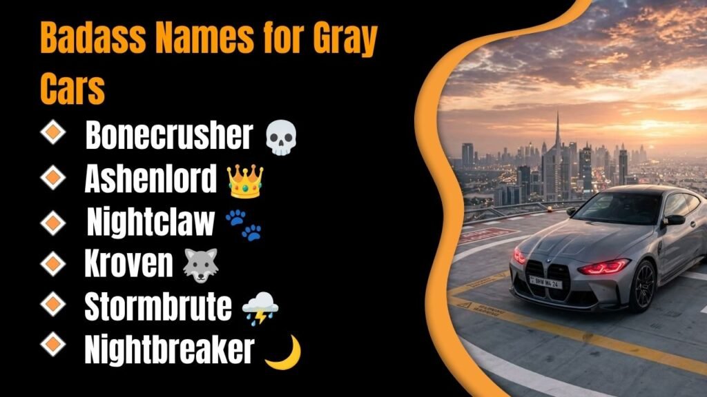 Badass Names for Gray Cars